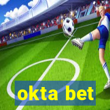 okta bet